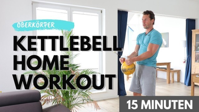 'KETTLEBELL TRAINING FÜR SCHULTER UND ARME (15 min.) | Kettlebell zu Hause'