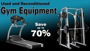 'Used Fitness Equipment for Your Home or Gym'