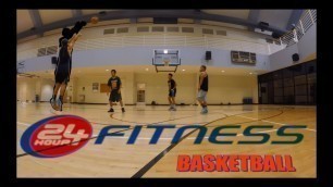 'Playing BASKETBALL @ 24 Hour Fitness!!'