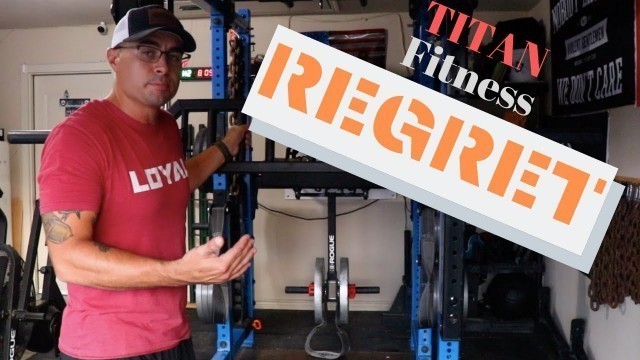 'Titan Fitness Equipment Regrets| Exercise equipment reviews'