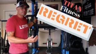 'Titan Fitness Equipment Regrets| Exercise equipment reviews'