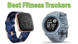 '6 Best Fitness Trackers : Fitness Trackers Reviews 2020'