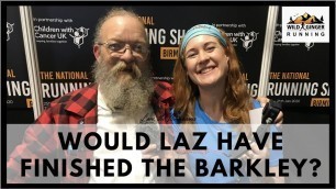 'Could Lazarus Lake have finished his own race (Barkley Marathons) at his peak fitness?'