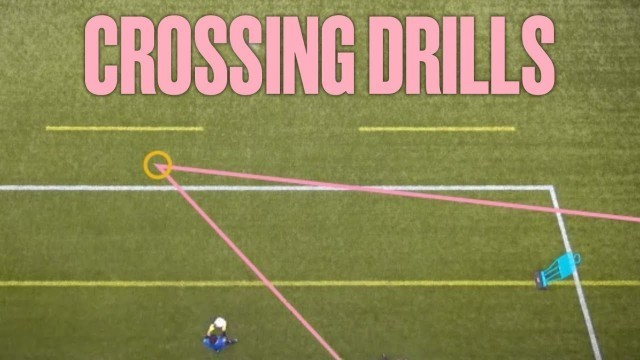 'Crossing Training Drills | Football Coaching | What It Takes'