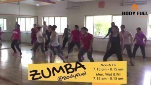 'Zumba Classes @Body Fuel Fitness Club'