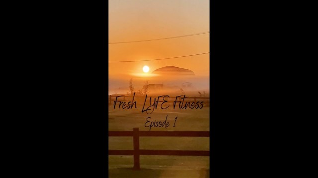 'FreshLYFE Fitness EP1 - My journey to peak fitness.'