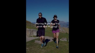 'Moving Right for You with our friend Neil Wagstaff from Peak Fitness and Health'
