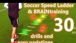 '30 Fast Footwork drills & Braintraining exercises with speed ladder'