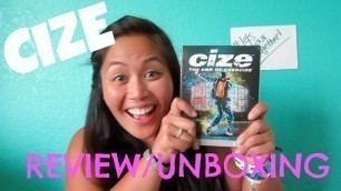 'CIZE ISN\'T A WORKOUT!'