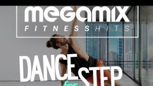 'Megamix Fitness Hits Dance For Step - Fitness & Music'