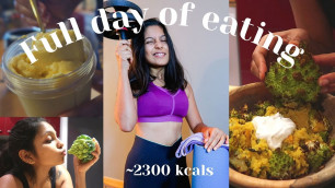 'What I Eat In A Day (Physicist And Fitness Enthusiast) To Fuel My Mind And Body | ~2300 CALORIES!'