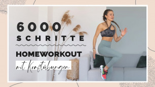 '6000 SCHRITTE Home Workout | Mit Kraftübungen | Effektives Cardio & Muskelaufbau Zuhause'