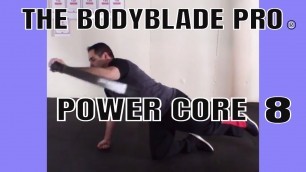 'THE BODY BLADE PRO: Power Core 8'
