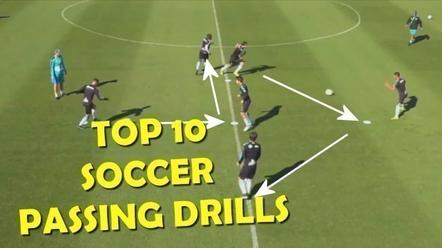 'Top 10 Soccer Passing Drills'