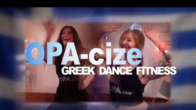 'GRTV- Con Laz does OPA-CIZE!  Greek Dance Fitness!'