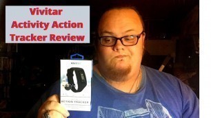 'Vivitar Activity Action Tracker Review'
