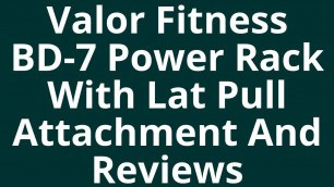 'Valor Fitness BD-7 Power Rack with Lat Pull Attachment | Best Power Rack | Best Squat Rack'
