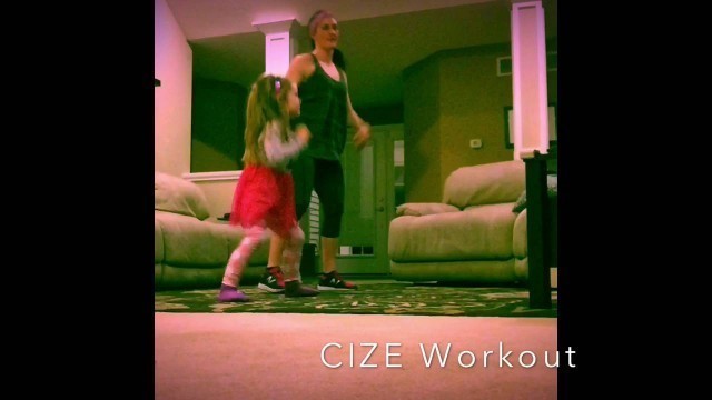 'CIZE Workout'