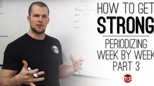 'How to get STRONG pt. 3 | Week by week periodization  - MSP Fitness'