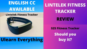 'Lintelek Fitness Tracker | Review (Eng. Sub)'
