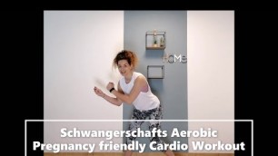 '20 Min.I Schwangerschafts- Aerobic I Pregnancy Cardio Workout I No Floor I No Jumping'