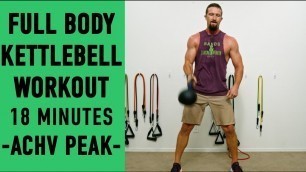 'Full Body Kettlebell workout -Kettlebell Workout follow along @ACHV PEAK'
