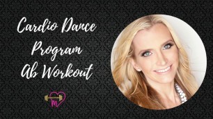 'My Faves from Cardio Dance Program (CIZE) Ab Workout'