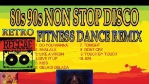 'FITNESS DANCE REMIX 80s 90s DISCO NON STOP MIX'