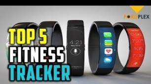 'Best Fitness tracker : 5 Top Fitness tracker 2019 Reviews  ( Buying Guide )'
