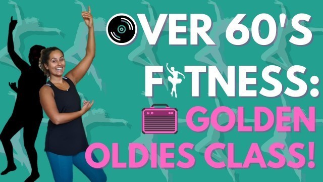 'Golden Oldies Mix Music Exercise - Senior Fitness Over 60\'s || Rosaria Barreto'