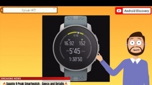 'Suunto 9 Peak Smartwatch !! Best Smartwatch For  Fitness Activities !! Suunto !! Smartwatch !! 2021'