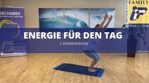 'FAMILY fitness club Leverkusen 5 verschiedene Sonnengrüße mit Katja'