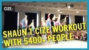 'CIZE: Shaun T CIZE Workout with 5400+ People NC FIT CLUB'