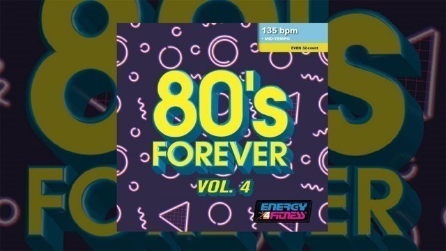 'E4F - 80\'s Forever 04 - Fitness & Music 2019'