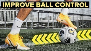 'Improve ball mastery | 5 drills for ultimate control'