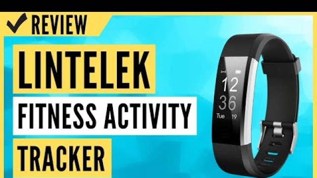 'Lintelek Fitness Tracker with Heart Rate Monitor, Activity Tracker Review'