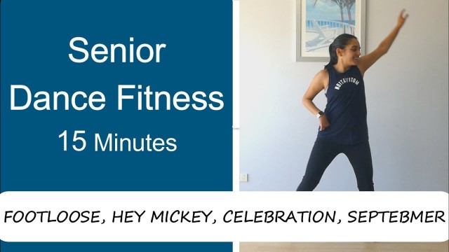 'SENIOR DANCE FITNESS | 15 MINUTES | OLDIES SONGS'