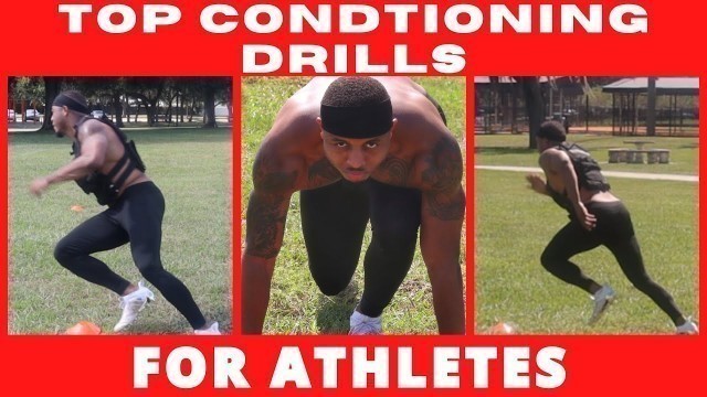 'Top Conditioning Workouts For Athletes - Football, Basketball & Baseball'