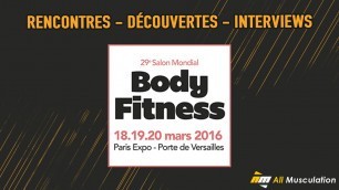 'Salon BodyFitness 2016 : Tibo, Bodytime, Caroline Fit, Nassim, Marine Leleu,  Erwann , ...'