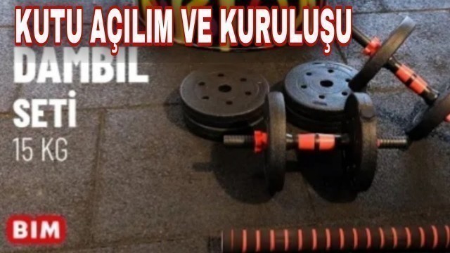 'Bim- Dambıl seti - KURULUM'