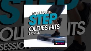 'E4F - Most Rated Step Oldies Hits Session - Fitness & Music 2019'
