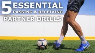 '5 Essential Passing and Receiving Drills | Training Drills To Improve First Touch & Passing Skills'