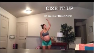 'Who can do CIZE dance workout? 37 weeks pregnant!'