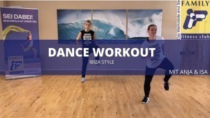 'FAMILY fitness club Leverkusen IBIZA Dance Workout mit Anja&Isa'