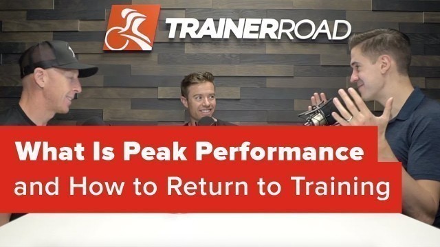 'What Is Peak Performance and How to Return to Training'