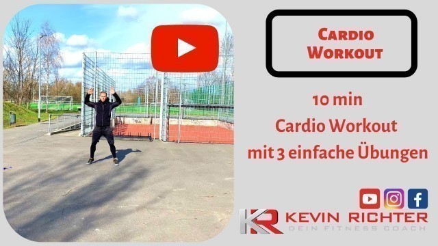 'Cardio Workout deutsch - 10 min Workout mit 3 einfachen Übungen'