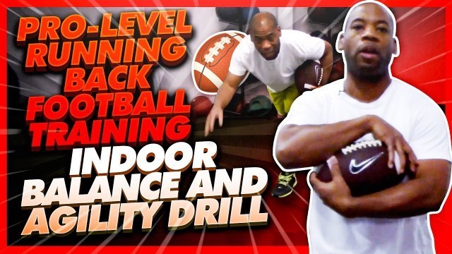 'Pro-Level Running Back Football Training: Indoor Balance and Agility Drill'