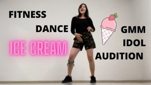 'GMM IDOL AUDITION - Marshall Fitness Dance : ICE CREAM - BLACKPINK | XCViZ (Cindy) #GMMIDOLAUDITION'
