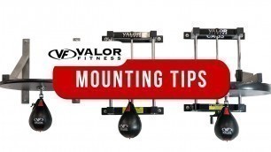 'Valor Fitness Speed Bag: Mounting Tips'