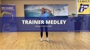 'FAMILY fitness club Leverkusen Trainer Medley'